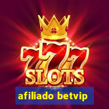 afiliado betvip